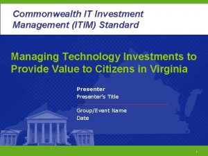 Commonwealth Investment Commonwealth IT ITIM Standard Management ITIM