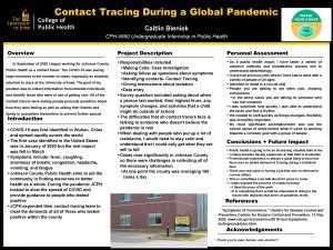 Contact Tracing During a Global Pandemic Caitlin Bieniek