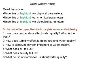 Water Quality Article Read the article Underline or
