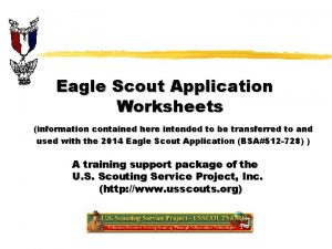 Eagle Scout Application Worksheets information contained here intended