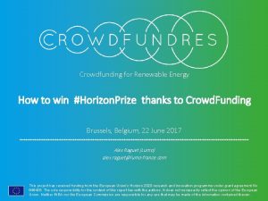 Crowdfunding for Renewable Energy How to win Horizon