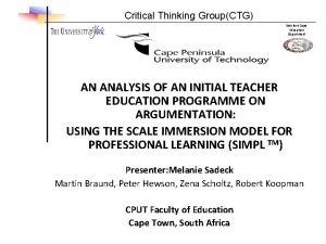 Critical Thinking GroupCTG Western Cape Education Department AN