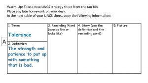 WarmUp Take a new LINCS strategy sheet from