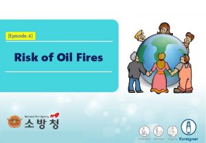 Episode 6 Risk of Oil Fires Disabled Woman