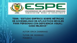 TEMA ESTUDIO EMPRICO SOBRE MTRICAS DE ACCESIBILIDAD DE