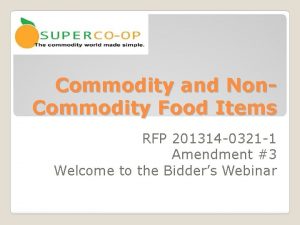 Commodity and Non Commodity Food Items RFP 201314