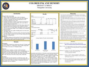 COLORED INK AND MEMORY BRIDGET OBRIEN Marquette University