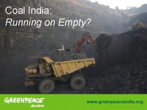 Coal India Running on Empty Key Findings In