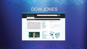 DOW JONES Premium business intelligence Before Mark Logic