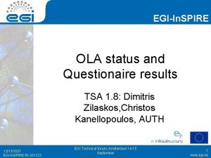 EGIIn SPIRE OLA status and Questionaire results TSA