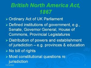 British North America Act 1867 Ordinary Act of
