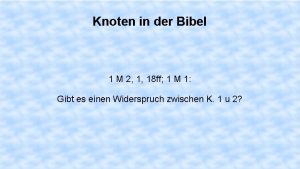 Knoten in der Bibel 1 M 2 1