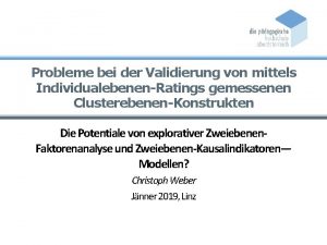 Probleme bei der Validierung von mittels IndividualebenenRatings gemessenen