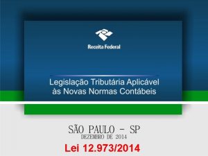 Lei 12 9732014 Pagamento Baseado em Aes Lei