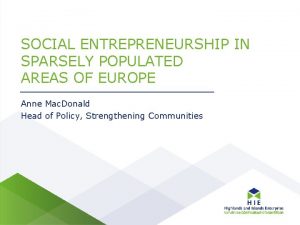 SOCIAL ENTREPRENEURSHIP IN SPARSELY POPULATED AREAS OF EUROPE