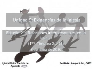 Unidad 5 Exigencias de la Iglesia Estudio 21