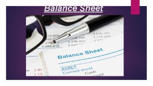 Balance Sheet Plan What Is a Balance Sheet
