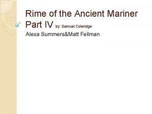 Rime of the Ancient Mariner Part IV by