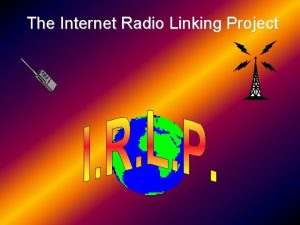 The Internet Radio Linking Project IRLP System World