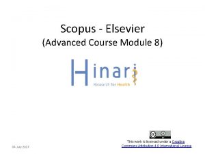 Scopus Elsevier Advanced Course Module 8 04 July