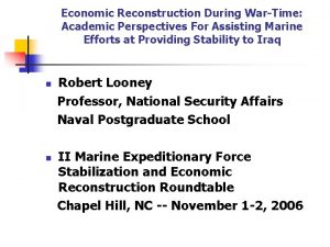 Economic Reconstruction During WarTime Academic Perspectives For Assisting