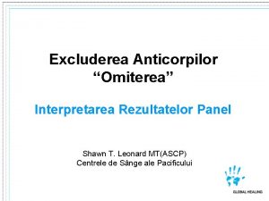 Excluderea Anticorpilor Omiterea Interpretarea Rezultatelor Panel Shawn T