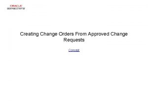 Creating Change Orders From Approved Change Requests Concept