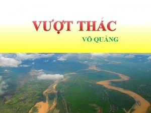 VT THC V QUNG I Tm hiu chung