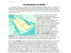The Arabian Peninsula The Arabian Peninsula A crossroads