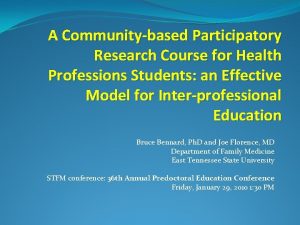A Communitybased Participatory Research Course for Health Professions