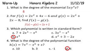 WarmUp Honors Algebra 2 6 111219 Example 1