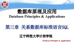 Database Principles Applications SQL Database Principles Applications 3