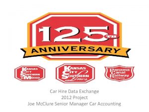 Car Hire Data Exchange 2012 Project Joe Mc