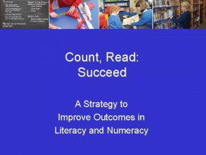 Count Read Succeed A Strategy to Improve Outcomes