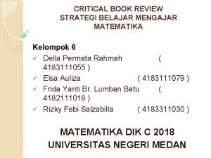 CRITICAL BOOK REVIEW STRATEGI BELAJAR MENGAJAR MATEMATIKA Kelompok