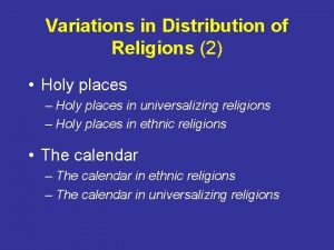 Variations in Distribution of Religions 2 Holy places