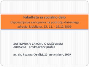 Fakulteta za socialno delo Usposabljanje zastopnika na podroju