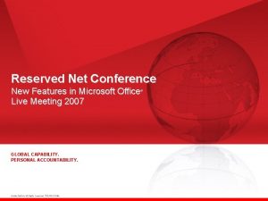 Reserved Net Conference New Features in Microsoft Office