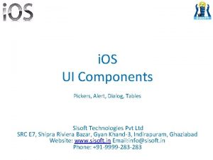 i OS UI Components Pickers Alert Dialog Tables