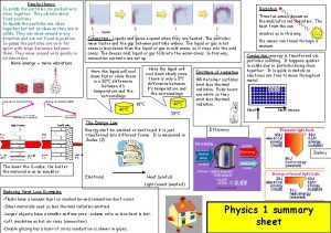 Kinetic theory In solids the particles are packed