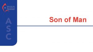 Son of Man Jesus was human Son of