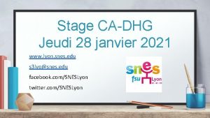 Stage CADHG Jeudi 28 janvier 2021 www lyon