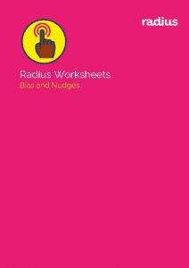 Radius Worksheets Bias and Nudges Bias crib sheet