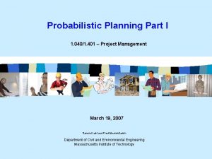 Probabilistic Planning Part I 1 0401 401 Project