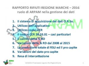 RAPPORTO RIFIUTI REGIONE MARCHE 2016 ruolo di ARPAM