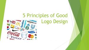 5 Principles of Good Logo Design Logo Design