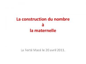 La construction du nombre la maternelle La Fert