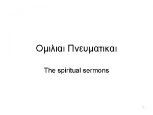 The spiritual sermons 1 The 50 spiritual sermons