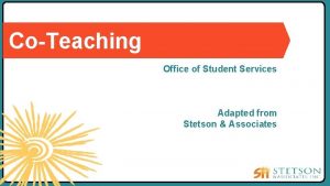 CoTeaching Office of Student Services Inclusive Classrooms Adapted