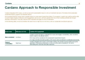 Cardano 0 Cardano Approach to Responsible Investment Cardano